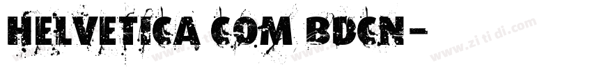 Helvetica com Bdcn字体转换